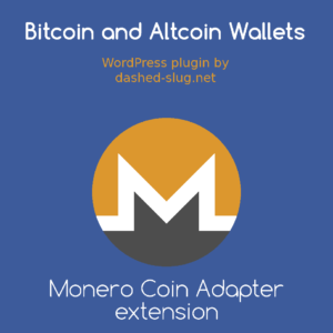 Monero Coin Adapter extension for the Bitcoin and Altcoin Wallets FREE WordPress plugin