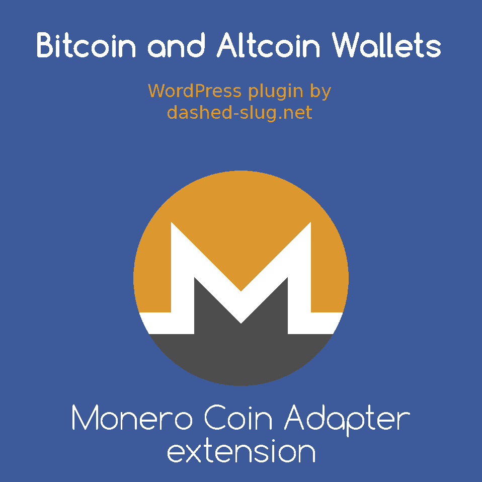 Monero Coin Adapter extension for the Bitcoin and Altcoin Wallets FREE WordPress plugin