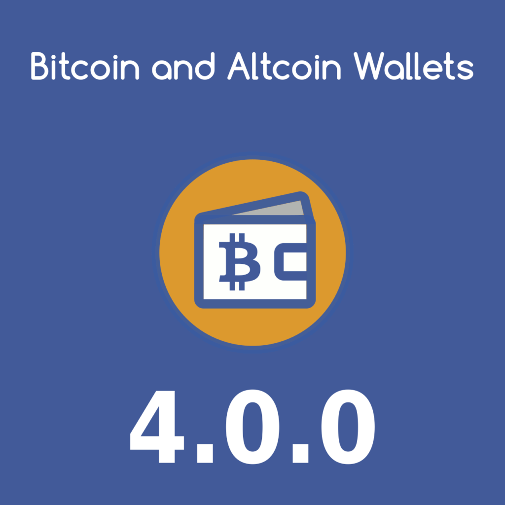 Bitcoin and Altcoin Wallets version 4.0.0