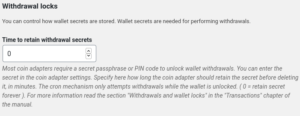 Time to retain withdrawal secrets setting in cron job settings
