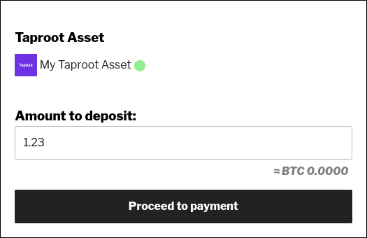 Depositing a Taproot Asset with the [wallets_tapd_deposit] frontend UI. First, the user specifies the amount to deposit.