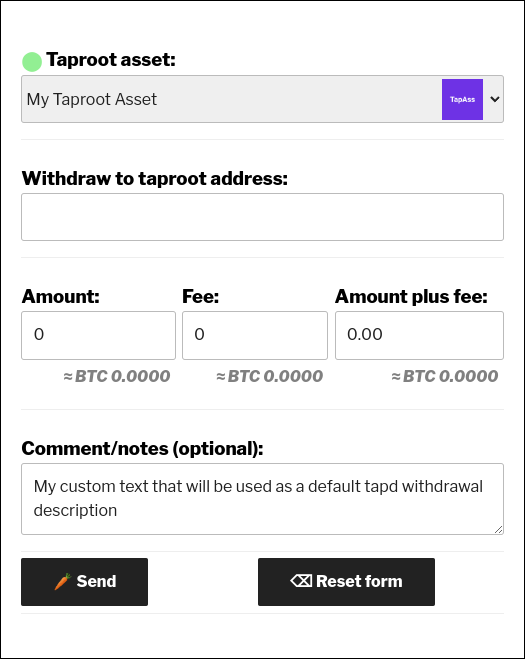 Withdrawing a Taproot Asset with the [wallets_tapd_withdraw] frontend UI. First, the user enters a taproot address.